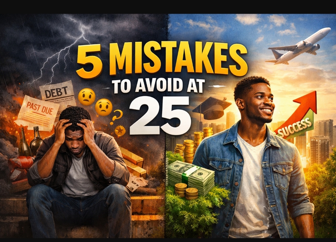 Top 5 Things to Avoid at Age 25