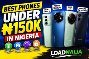 Best Phones Under 150k in Nigeria Today