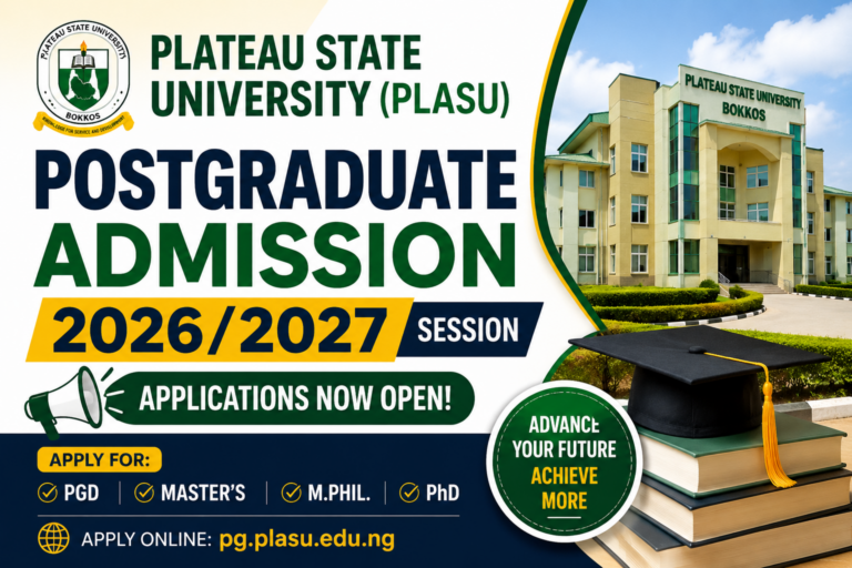 PLASU Postgraduate Admission Form 2026/2027 Now Available – Courses, Requirements & How to Apply