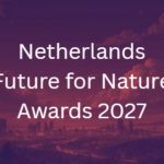 Netherlands Future for Nature Awards 2027