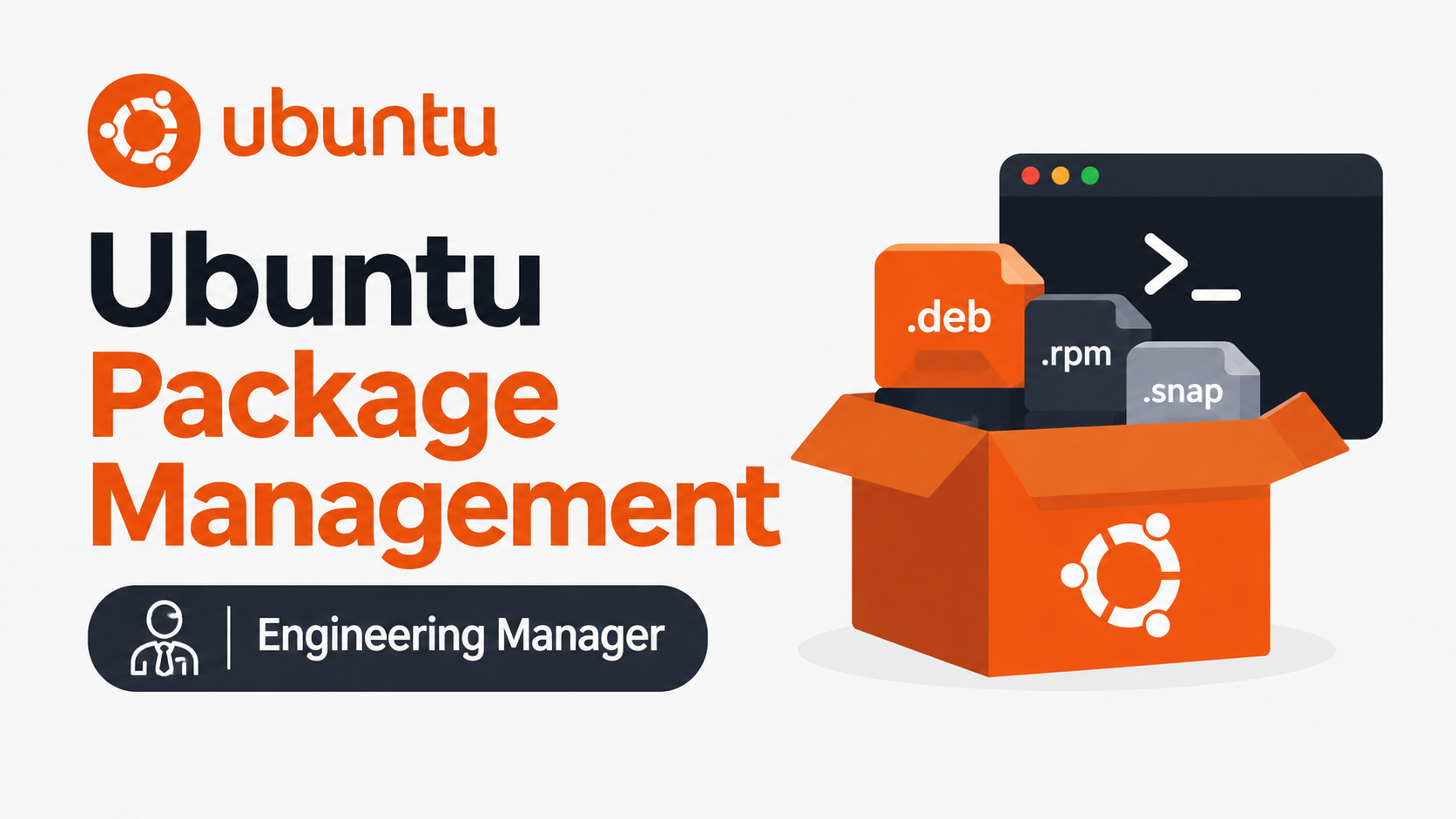 Ubuntu Package Management - Engineering Manager