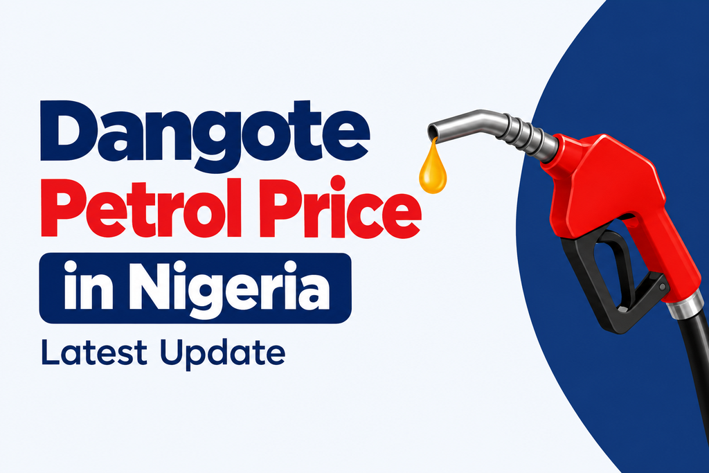 Dangote Petrol Price in Nigeria: Latest Update