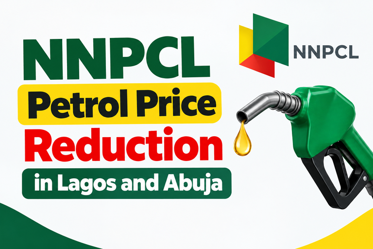 NNPCL Petrol Price Reduction in Lagos and Abuja